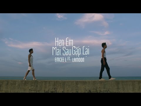 Hẹn Em Mai Sau Gặp Lại - Emcee L x Lamoon | Lyrics Video