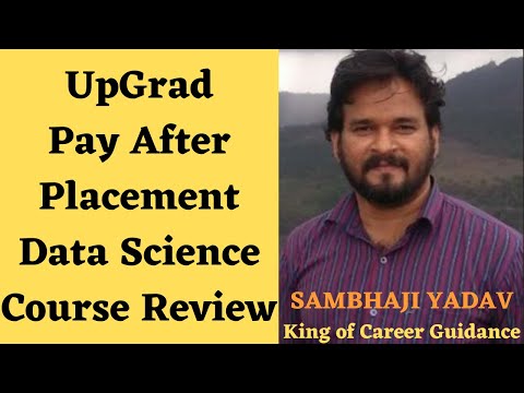 UpGrad Pay After Placement Data Science Course Review By BigDataKB.com