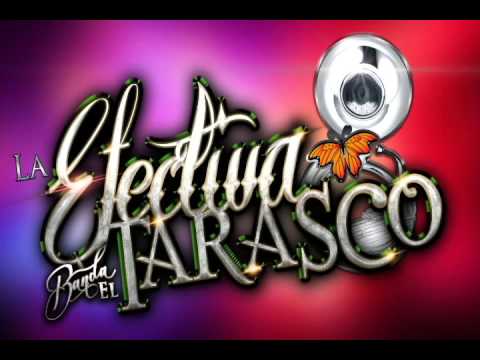 La Efectiva Banda el Tarasco - Besame la boca