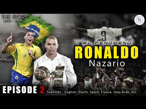 RONALDO NAZARIO THE STORY! Episode 2: Striker Legendary (Real Madrid, Brazil) COMPLETE