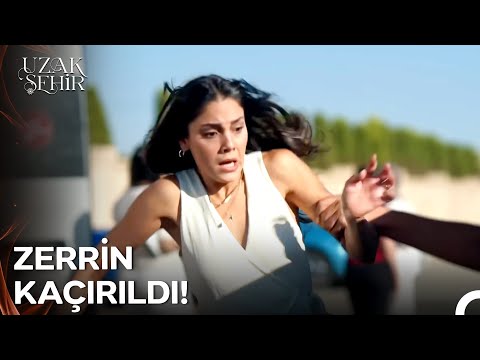 Zerrin'in Kaçırılmasıyla Gözler Kaya'ya Döndü - Uzak Şehir 33. Bölüm