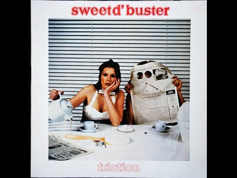 Sweet d'Buster's Friction on Vinyl (FULL ALBUM)