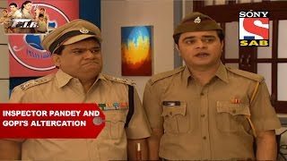 Inspector Pandey and Gopi&#39;s altercation