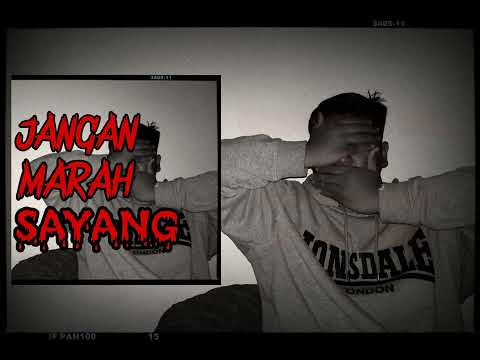 stillie, pyaniX - Jangan Marah Sayang (Lirik Rasmi)