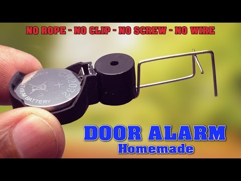 How to make Door Alarm at home - NO ROPE CLIP WIRE SCREW - Simple Easy & Smallest Ever - Homemade