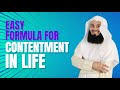 Easy Formula for Contentment in Life - Mufti Menk