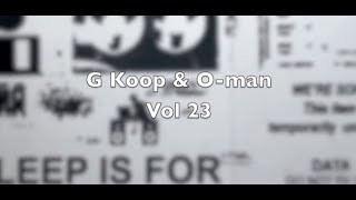 G Koop & O-man #23 feat Da Boy Dame "MOB"
