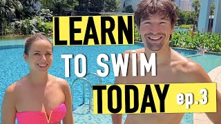 Learn to Swim Today - ep. 3 of 3