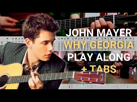 Why georgia (ver. 3) - John Mayer