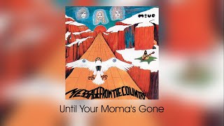 The Move - Until Your Moma's Gone [2005 Reissue] (lyrics)