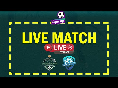 Ladegbuwa FA VS Immaculate FC - Dynasty Scouting League