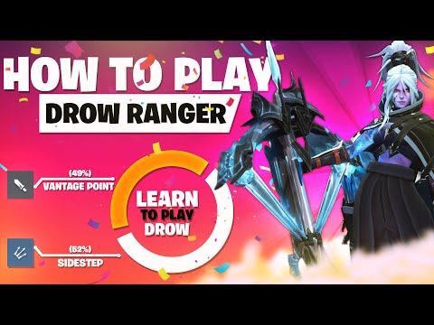 How to Play Drow Ranger in Dota 2