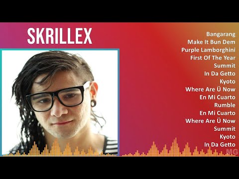 Skrillex 2024 MIX Las Mejores Canciones - Bangarang, Make It Bun Dem, Purple Lamborghini, First ...