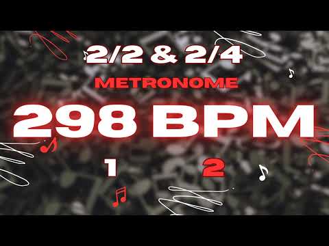 298 BPM - 2/2 & 2/4 Metronome