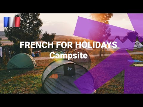 What Are Types of Holiday Accommodation Called in French