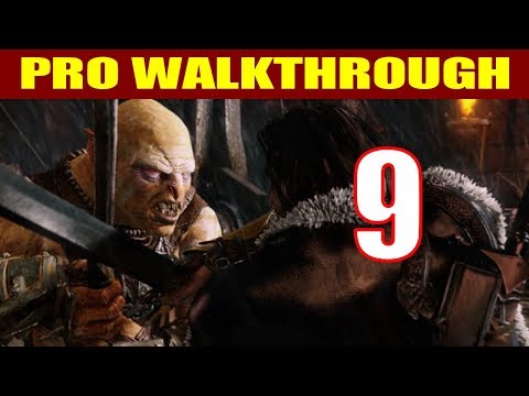 Shadow of Mordor Walkthrough Part 9 - An Interested Party (Story Mission)