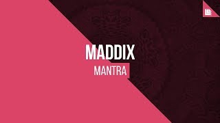 Maddix - Mantra