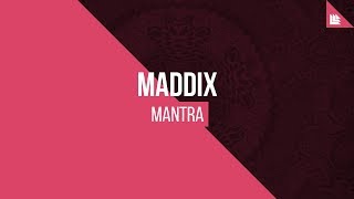 Maddix - Mantra video