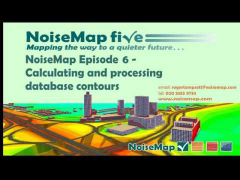 NoiseMap Episode 6 - Calculating and processing noise contours