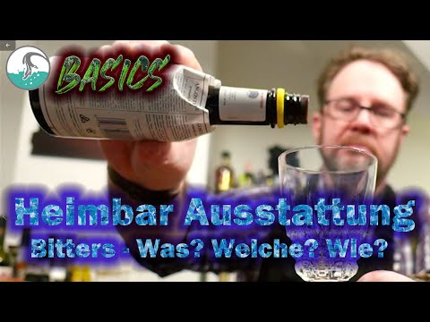 Homebar Basics - Was sind Bitters? Welche brauche ich auf jeden Fall?