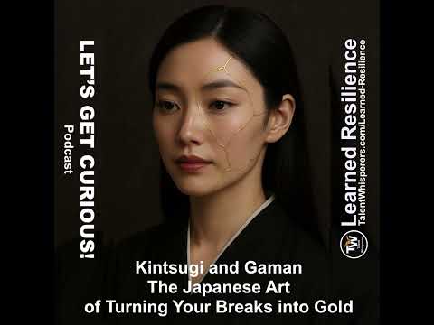 5. Kintsugi and Gaman   The Japanese Art of Turning Your Breaks into Gold