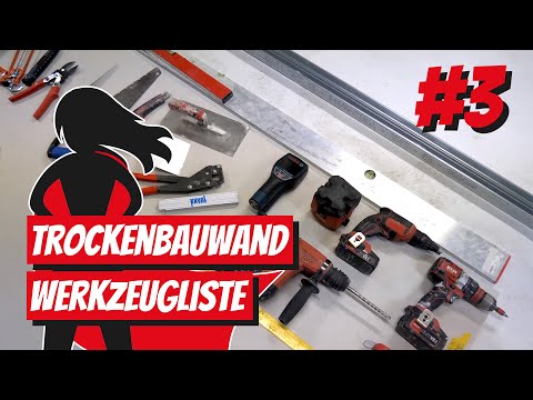 Die ultimative Einkaufsliste für den perfekten Trockenbau - Werkzeuge für den Trockenbau