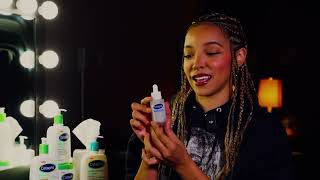 Cetaphil Are You Going to Match My Skin? Tinashe x Cetaphil