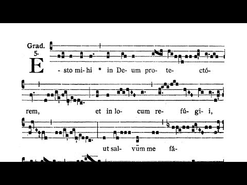 Dominica VIII post Pentecosten (VIII Sunday after Pentecost) - Graduale (Esto mihi)