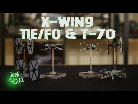 Geek A.D.D. TIE FO and T-70 Review