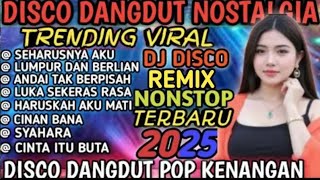 Download lagu DJ DISCO REMIX NONSTOP TRENDING VIRAL‼️DANGDUT NOSTALGIA POPULAR YOUTUBE / COFFEE FRIEND SONG mp3 Download lagu DJ DISCO REMIX NONSTOP TRENDING VIRAL‼️DANGDUT NOSTALGIA POPULAR YOUTUBE / COFFEE FRIEND SONG mp3