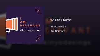 I've Got A Name