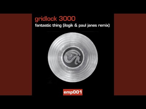Fantastic Thing (Ilogik & Paul Janes Remix - Radio Edit)