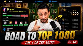ROAD TO TOP 1000 STARTS NOW! 🎯 DAY 1 OF THE GRIND 🔥 eFootball MOBILE LIVE