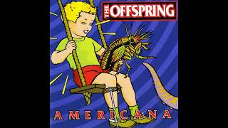 She's Got Issues - The Offspring