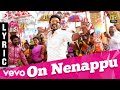 Kathanayagan On Nenappu Lyric Vishnu Vishal Sean Roldan Anirudh