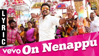 Download lagu Kathanayagan - On Nenappu Lyric | Vishnu Vishal | Sean Roldan | Anirudh mp3