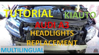 Tutorial: Step-by-step Audi A3 Headlight Replacement | KIAUTO. MULTILINGUAL