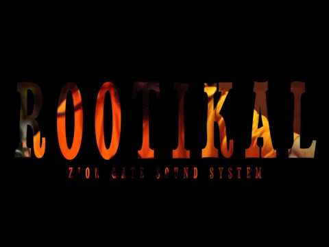 Zion Gate Sound System - Rootikal Session - RASFilms