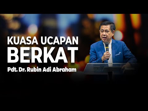 KUASA UCAPAN BERKAT - Pdt. Dr. Rubin Adi Abraham #kotbahterbaru #kotbahsingkat #berkathariini