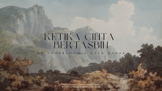 Download lagu Ketika Cinta Bertasbih - Melly Goeslaw feat. Amee (Cover by @gonebloom & @qylanahar) mp3 Download lagu Ketika Cinta Bertasbih - Melly Goeslaw feat. Amee (Cover by @gonebloom & @qylanahar) mp3