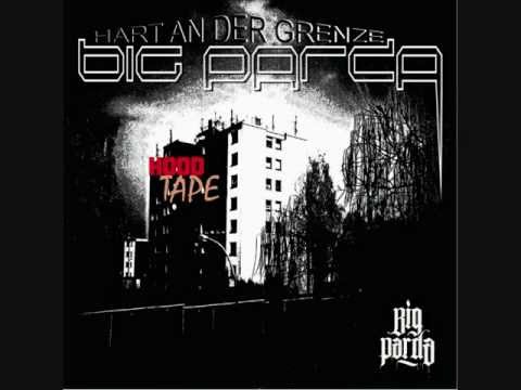 Hart an der Grenze (Hoodtape)Track3_BigParda feat.Made -  im schatten