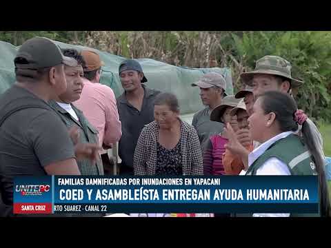 GOBERNACIÓN CRUCEÑA ENVIA AYUDA HUMANITARIA A YAPACANI