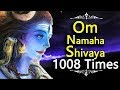 Powerful Om Namah Shivaya Chanting 1008 Times Lord Shiva Songs Meditation