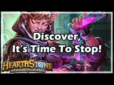 [Hearthstone] Discover, It’s Time To Stop!