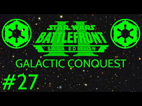 Battlefront 2: Saga Edition Galactic Conquest #27 (No Commentary)