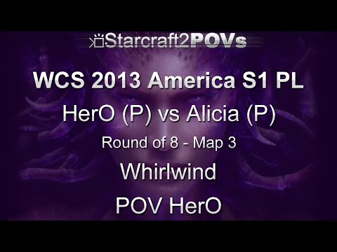 SC2 HotS - WCS 2013 AM S1 PL - HerO vs Alicia - Ro8 - Map 3 - Whirlwind - HerO
