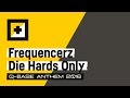 Q-BASE 2016 | Frequencerz - Die Hards Only (Q-BASE Anthem 2016)
