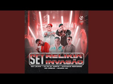 Set Relikia Invasão