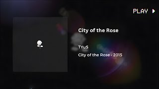 TYuS - City of the Rose (639Hz)