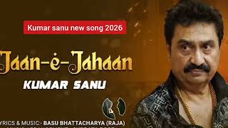 Download lagu Jaane E Jahan Jaane Chaman Kumar Sanu New Song 2026 mp3